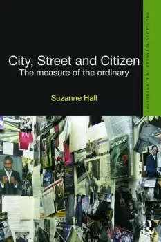 Image of City Street and CitizenThe Measure of the Ordinary