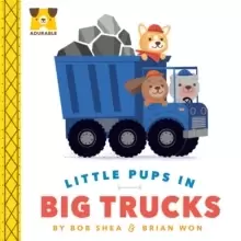 Image of Adurable: Little Pups in Big Trucks