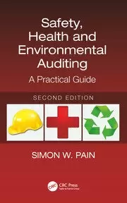 Image of Safety, Health and Environmental Auditing : A Practical Guide, Second Edition