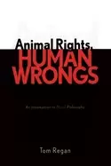 Image of animal rights human wrongs an introduction to moral philosophy