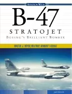 Image of b 47 stratojet boeings brilliant bomber