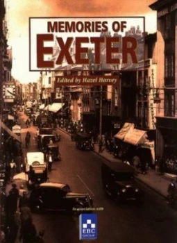 Image of Memories of Exeter by Hazel Harvey Book