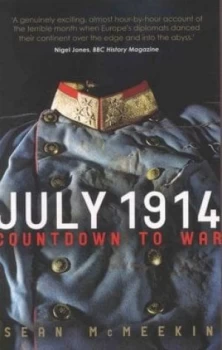 Image of July 1914 by Sean Mcmeekin Paperback