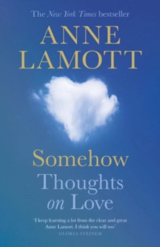 Image of Somehow : Thoughts on Love Hardback