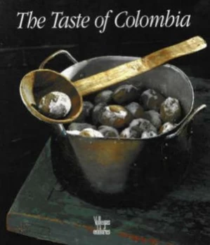Image of The Taste of Colombia by Antonio Montana Paperback