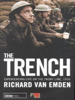 Image of The Trench by Richard Van Emden Hardback