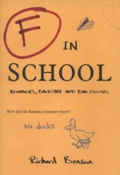 Image of F in School by Richard Benson Paperback
