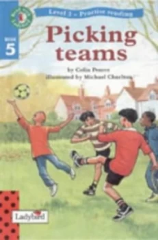 Image of Picking Teams by Colin Pearce and Michael Charlton and Alan Macdonald and Ann Kronheimer and David Pattison Paperback