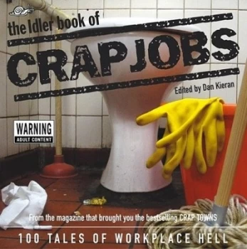 Image of The Idler Book of Crap Jobs by Dan Keiran Hardback
