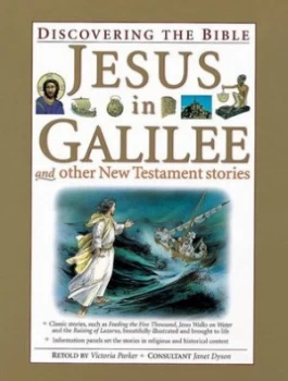 Image of Jesus in Galilee and Other New Testament Stories by Victoria Parker and Janet Dyson Hardback