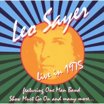 image of Leo Sayer - Live in 1975 CD