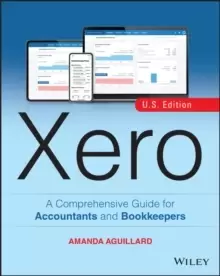 Image of Xero : A Comprehensive Guide for Accountants and Bookkeepers