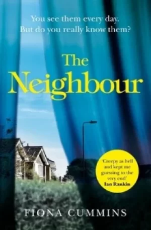 Image of The neighbour by Fiona Cummins