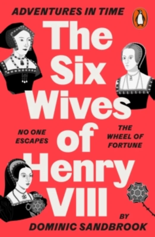 Image of adventures in time the six wives of henry viii 9780141994284