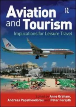 Image of Aviation and Tourism by Anne Graham Paperback