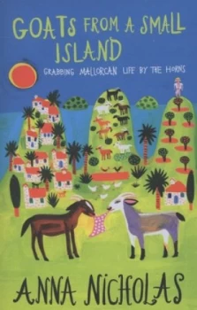 Image of Goats from a Small Island by Anna Nicholas Paperback