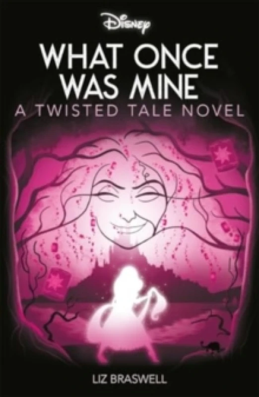 Image of Disney Princess Rapunzel: What Once Was Mine Paperback / softback