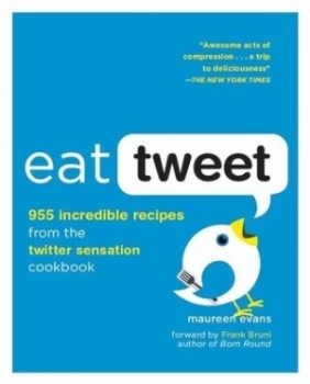 Image of Eat Tweet by Maureen Evans Book