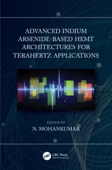 Image of Advanced Indium Arsenide-Based HEMT Architectures for Terahertz Applications