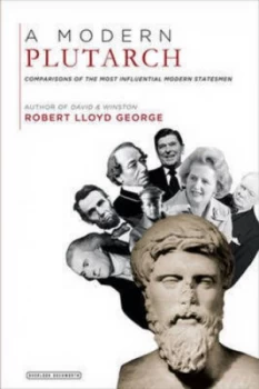Image of A Modern Plutarch by Robert Lloyd George Hardback