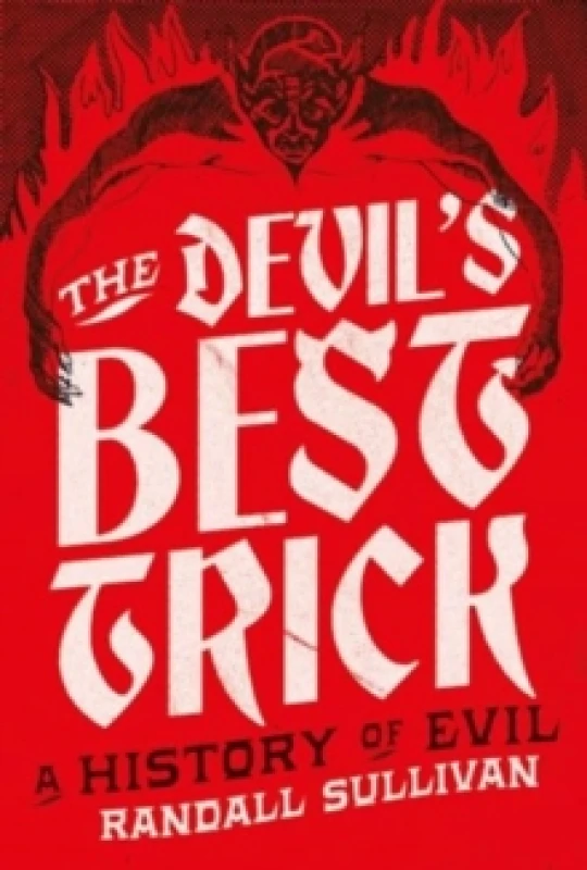 Image of The Devil's Best Trick Hardback
