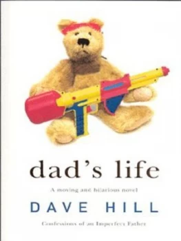 Image of Dads Life by Dave Hill Paperback