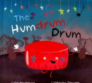 Image of The humdrum drum by Colin MacIntyre