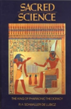 Image of Sacred Science by R.A.Schwaller De Lubicz Paperback