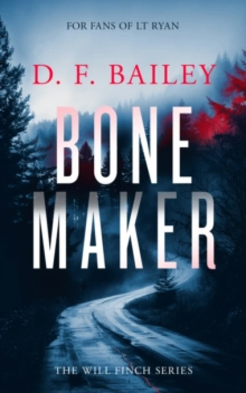 Image of Bone Maker. Paperback. By DF Bailey Books
