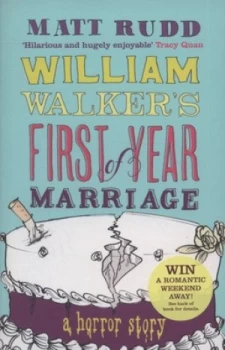 Image of William Walkers First Year of Marriage by Matt Rudd Paperback