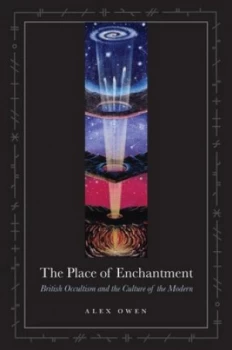 Image of The Place of Enchantment by Alex Owen Hardback