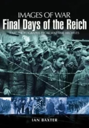 Image of Final days of the Reich by Ian Baxter