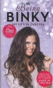 Image of Being Binky by Binky Felstead Hardback