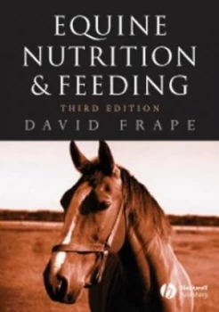 Image of Equine Nutrition and Feeding by David Frape Paperback