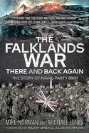 Image of falklands war there and back again the story of naval party 8901