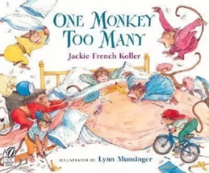 Image of One Monkey Too Many by Jackie French Koller