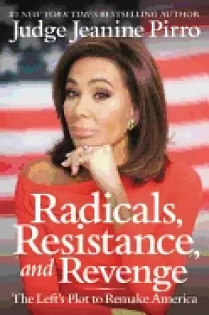 Image of radicals resistance and revenge the lefts plot to remake america