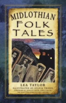 Image of Midlothian folk tales by Lea Taylor