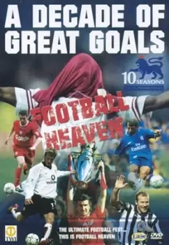 image of Football Heaven A Decade of Great Goals - DVD