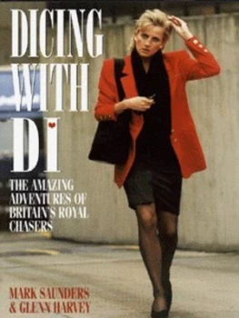 Image of Dicing with Di by Mark Saunders and Glenn Harvey Hardback