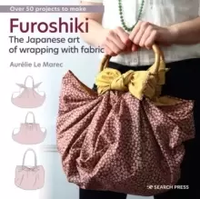 Image of Furoshiki : The Japanese Art of Wrapping with Fabric