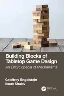 Image of Building Blocks of Tabletop Game Design : An Encyclopedia of Mechanisms