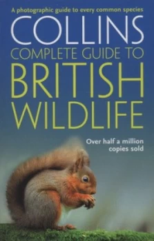 Image of Collins Complete Guide to British Wildlife by Paul Sterry Paperback