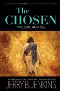 Image of chosen come and see a novel based on season 2 of the critically acclaimed t