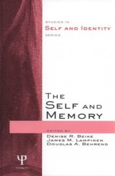 Image of The Self and Memory by Denise R. Beike Hardback