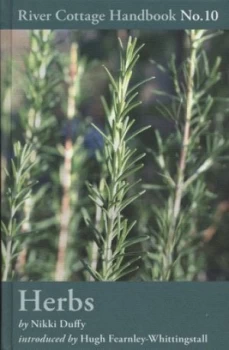 Image of The River Cottage Herb Handbook by Nikki Duffy Hardback