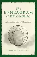Image of enneagram of belonging a compassionate journey of self acceptance
