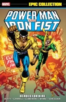 Image of Power Man & Iron Fist Epic Collection: Heroes For Hire