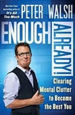 Image of enough already clearing mental clutter to become the best you