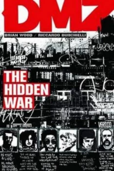 Image of Dmz. the Hidden War by Brian Wood Paperback